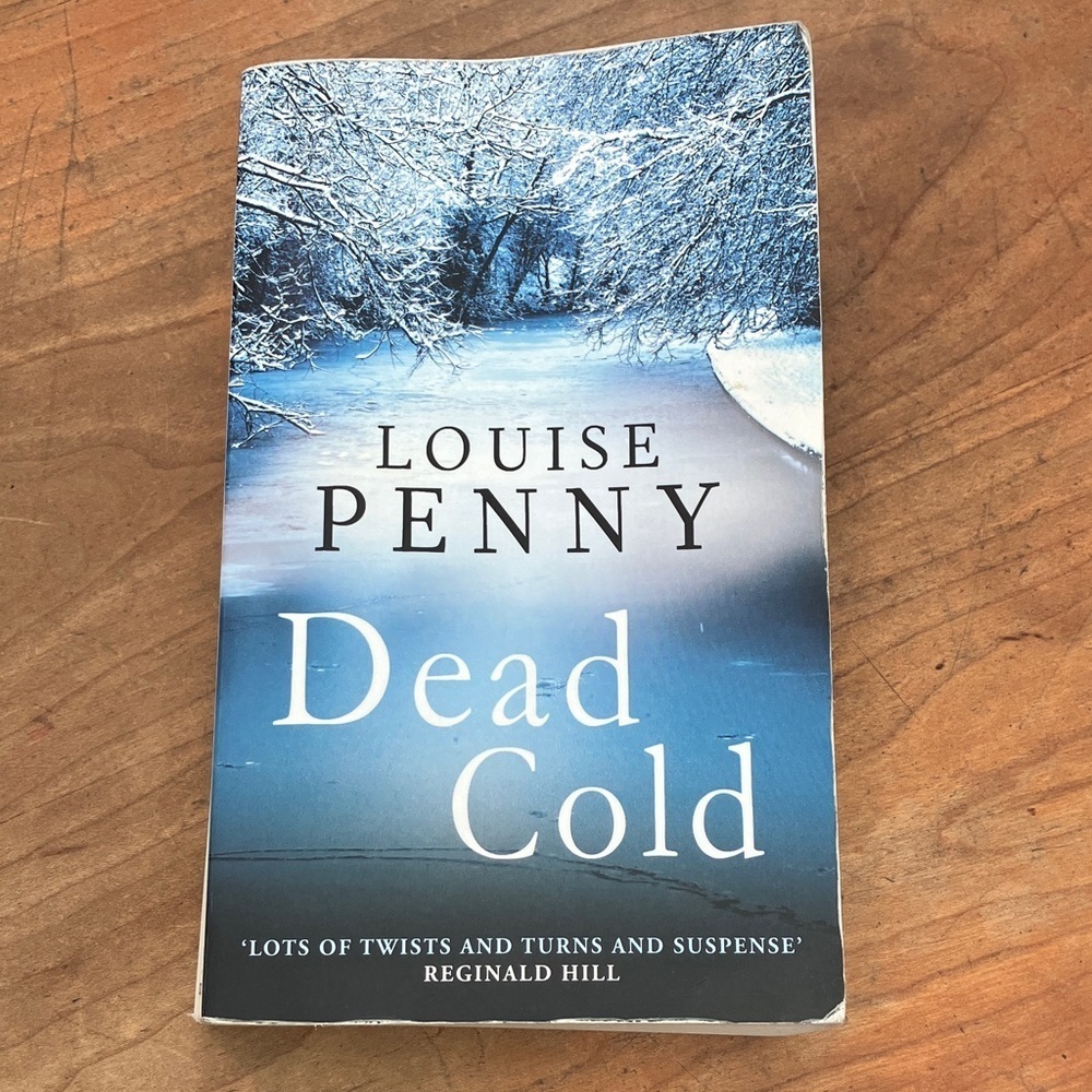 Canadian bestselling: Dead Cold by Louise Penny